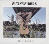 Виниловая пластинка SUNNYSIDERS / BRIDGES (1LP)